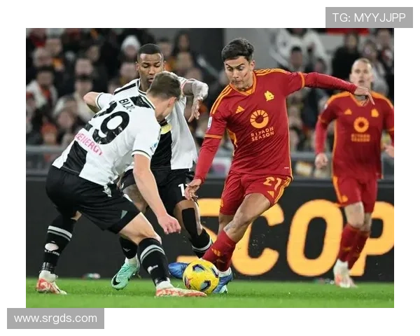 迪巴拉补射破门助罗马1-0领先萨索洛连场进球展现状态